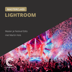 Master je Festival Edits: Een Exclusieve Lightroom Masterclass met Martin Hols